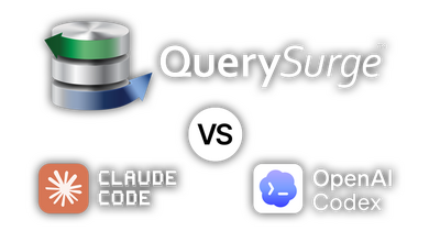 Querysurge vs claude code vs openai codex v2